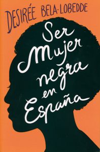 Ser mujer negra en España